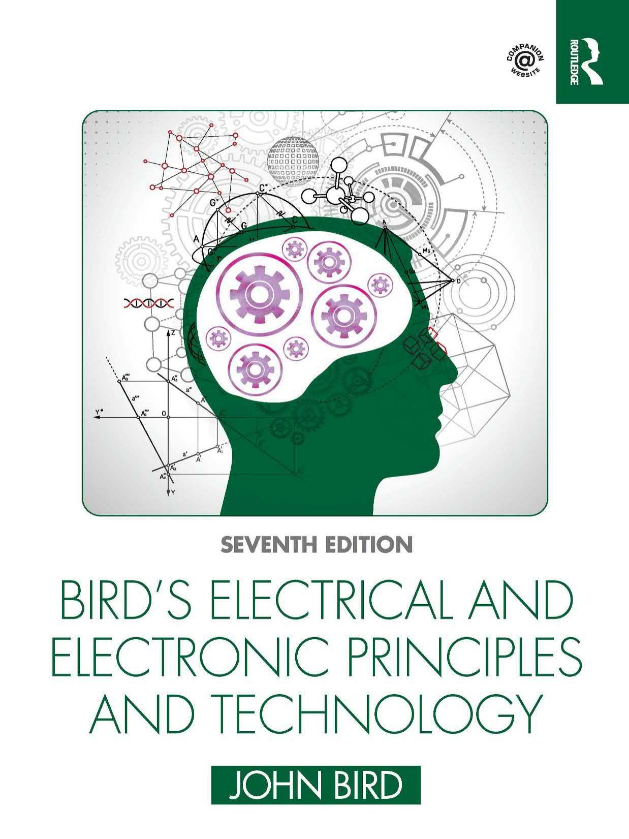 Birdâs Electrical and Electronic Principles and Technology by John Bird