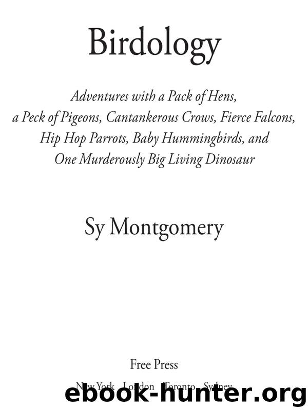 Birdology by Sy Montgomery