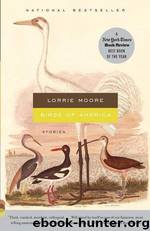 Birds of America Stories by Lorrie Moore