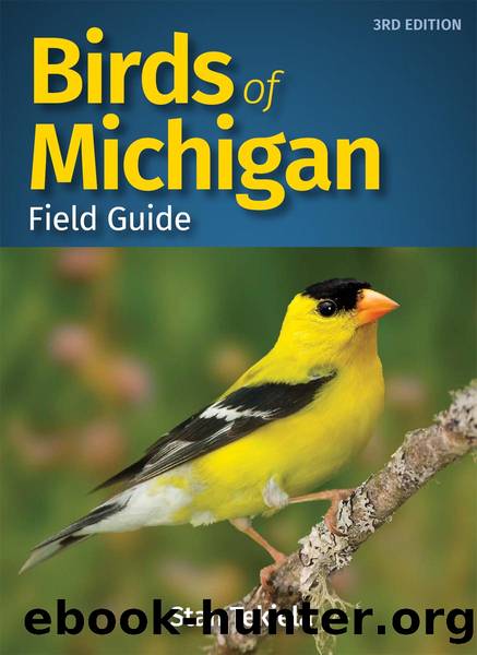 Birds of Michigan Field Guide by Tekiela Stan;