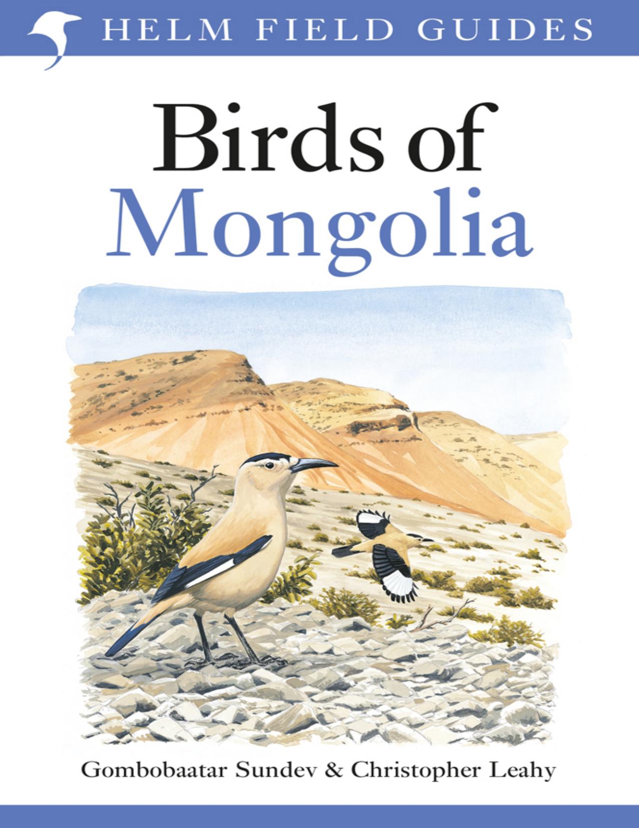 Birds of Mongolia by Gombobaatar Sundev & Christopher Leahy