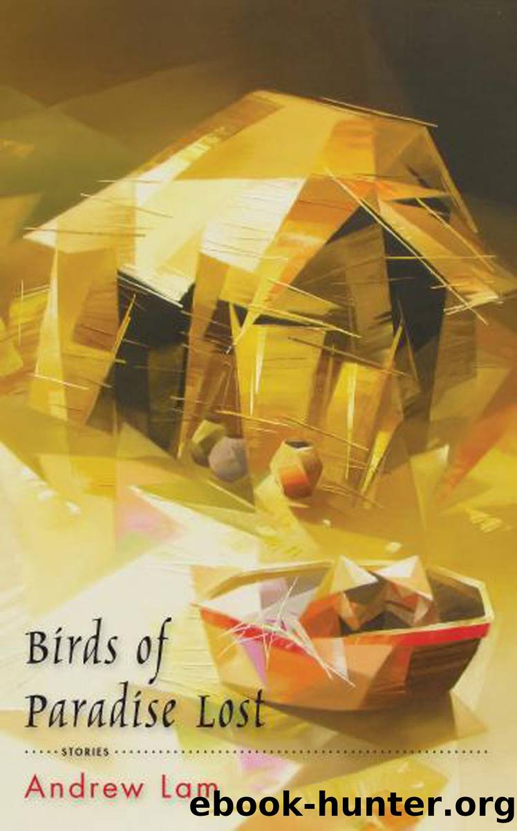 Birds of Paradise Lost by Andrew Lam