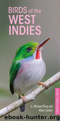 Birds of the West Indies by G. Michael Flieg