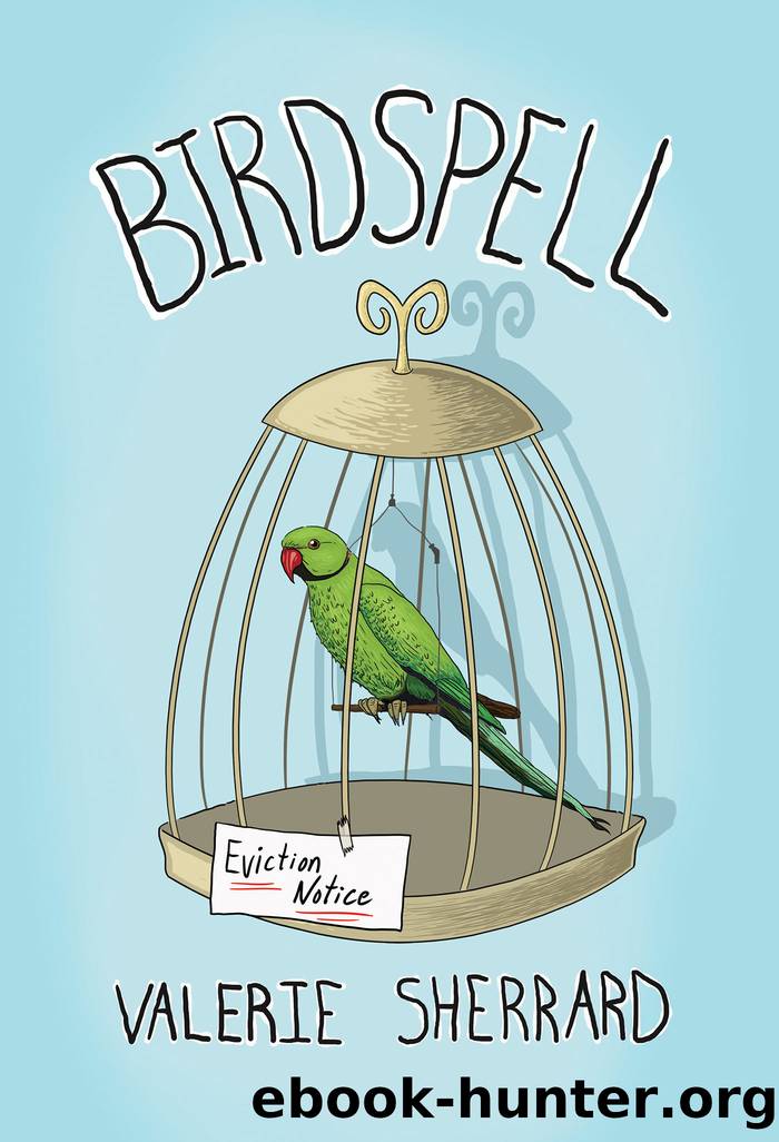 Birdspell by Valerie Sherrard