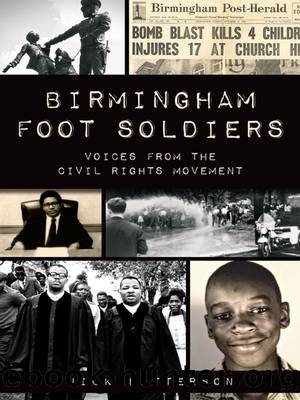 Birmingham Foot Soldiers by Nick Patterson