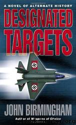Birmingham, John - Designated Targets by Birmingham John