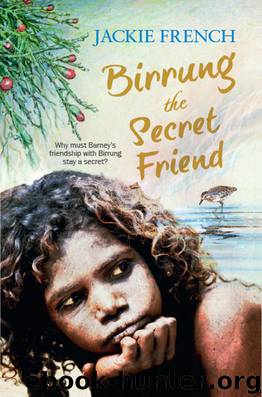Birrung the Secret Friend by French Jackie