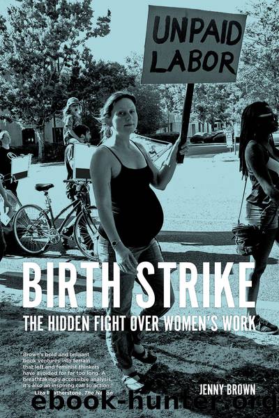 Birth Strike by Jenny Brown