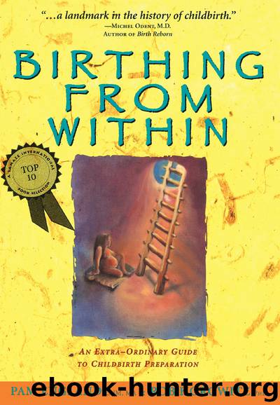 Birthing from Within by Pam England CNM MA & Horowitz PhD Rob
