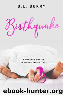 Birthquake by B.L. Berry