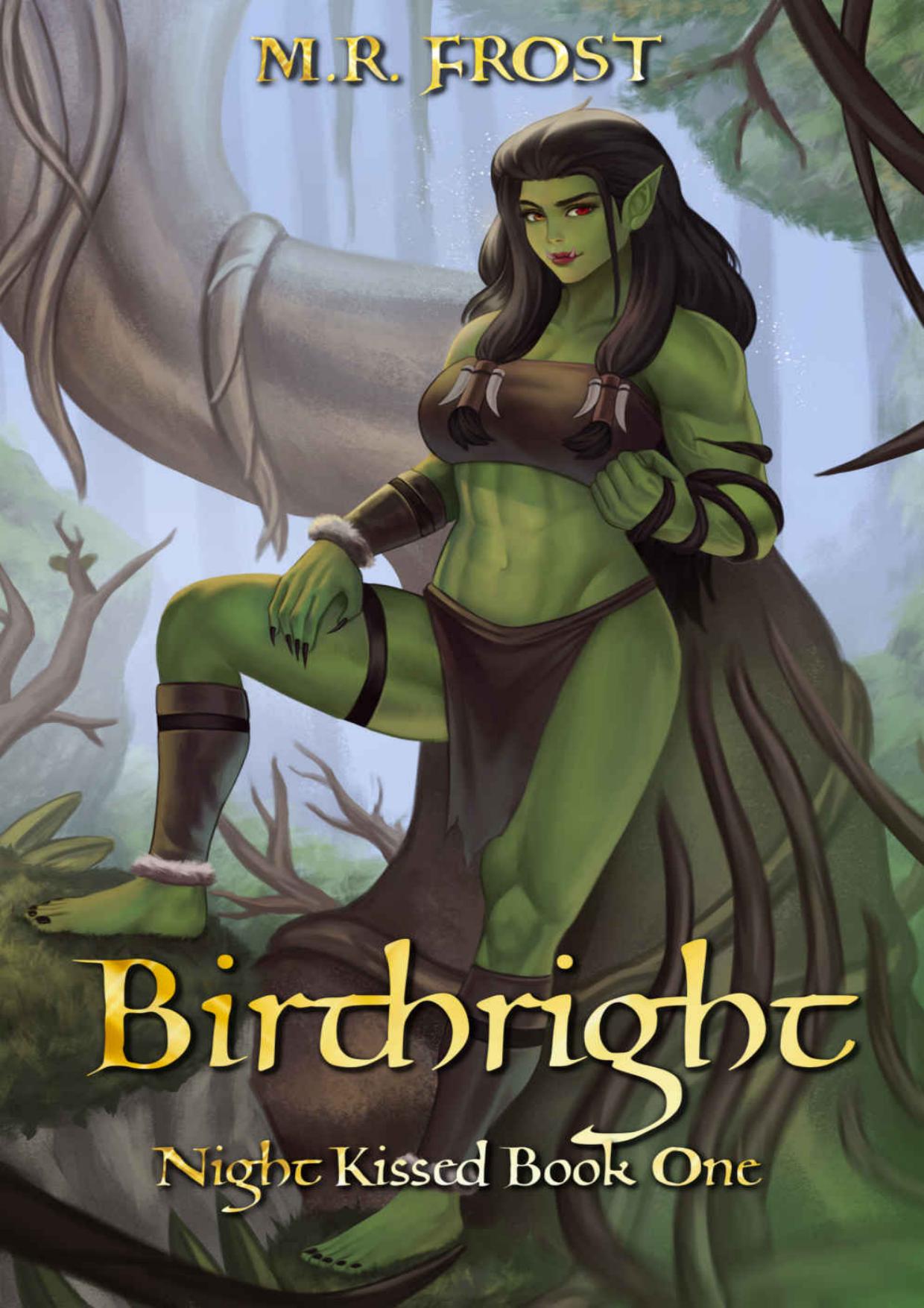 Birthright (Night Kissed Book 1) by M.R. Frost