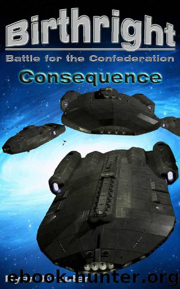 Birthright: Battle for the Confederation- Consequence by Ryan Krauter
