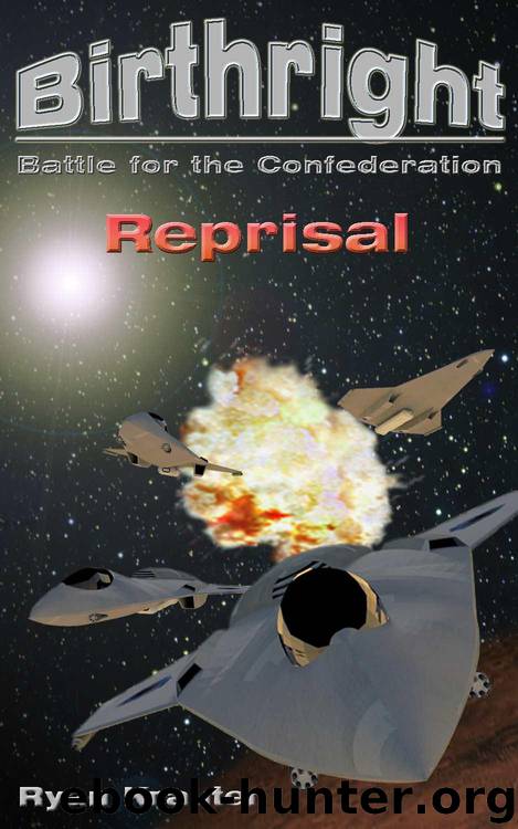 Birthright: Battle for the Confederation- Reprisal by Krauter Ryan