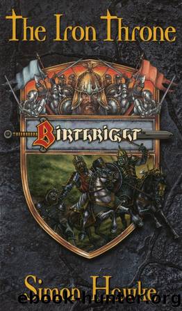 Birthright: The Iron Throne by Simon Hawke