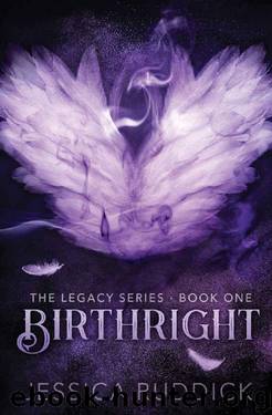 Birthright: The Legacy Series: Book One by Jessica Ruddick