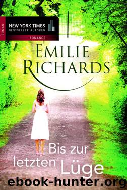 Bis zur letzten Luge by Richards Emilie