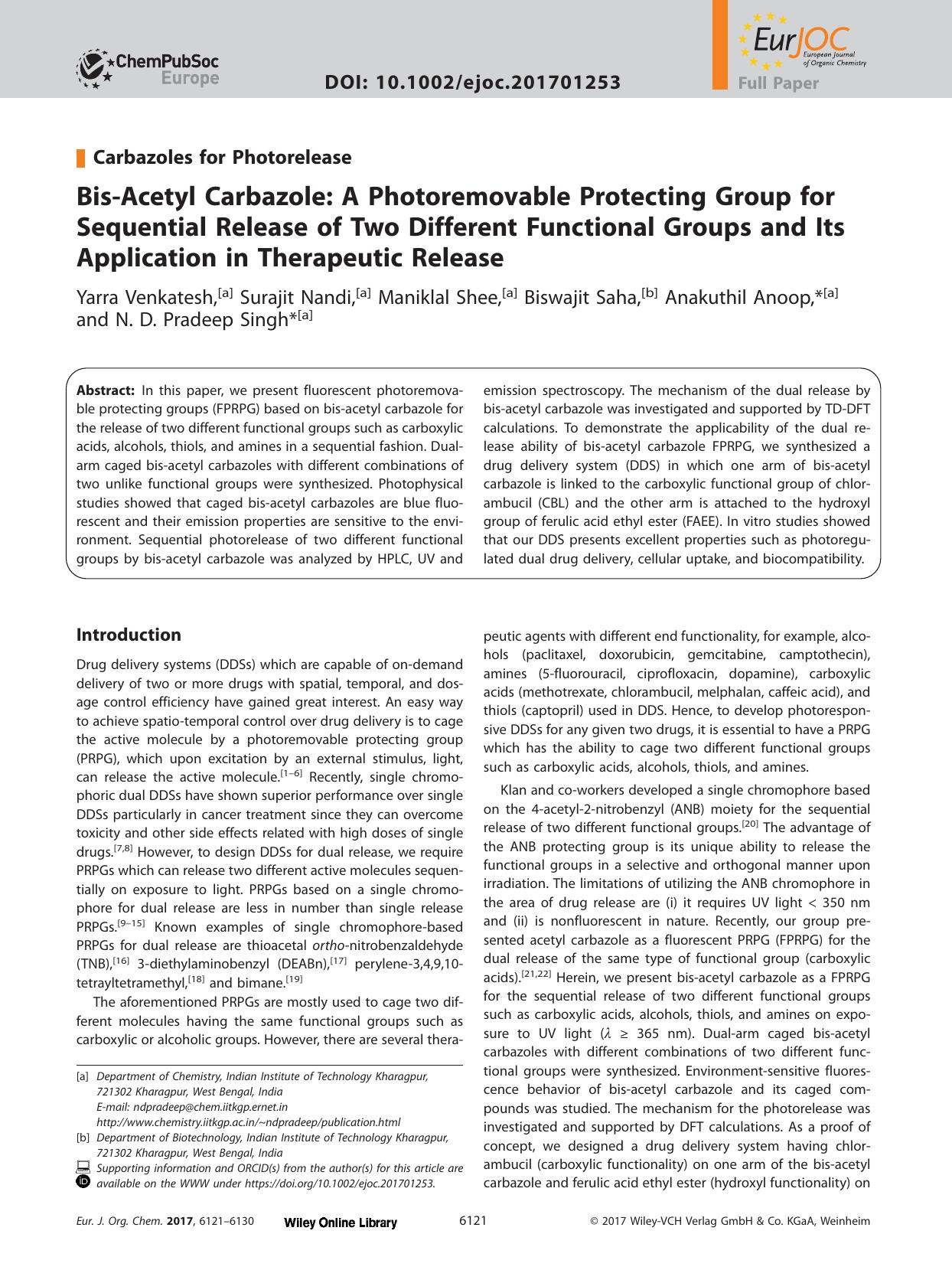 Bis&#x02010;Acetyl Carbazole: A Photoremovable Protecting Group for Sequential Release of Two Different Functional Groups and Its Application in Therapeutic Release by Unknown