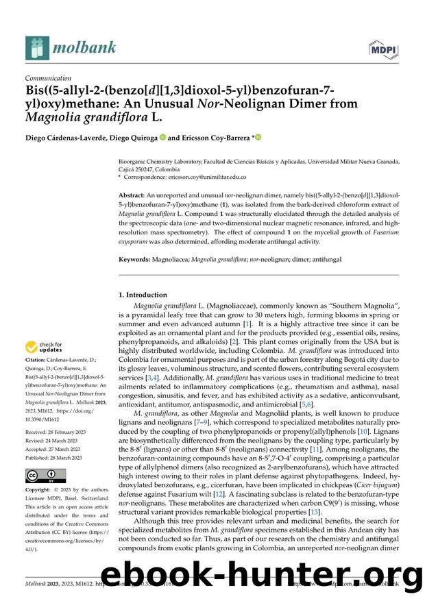 Bis((5-allyl-2-(benzo[d][1,3]dioxol-5-yl)benzofuran-7-yl)oxy)methane: An Unusual Nor-Neolignan Dimer from Magnolia grandiflora L. by Diego Cárdenas-Laverde Diego Quiroga & Ericsson Coy-Barrera