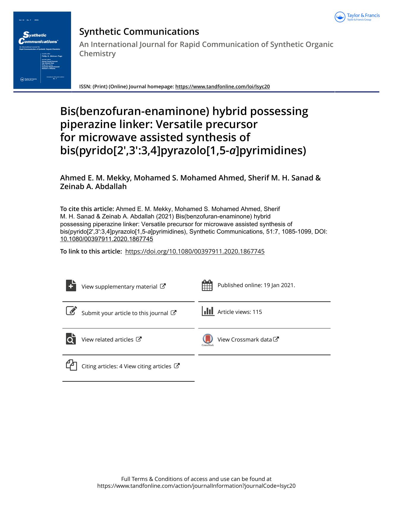 Bis(benzofuran-enaminone) hybrid possessing piperazine linker: Versatile precursor for microwave assisted synthesis of bis(pyrido[2',3':3,4]pyrazolo[1,5-a]pyrimidines) by Mekky Ahmed E. M. & Ahmed Mohamed S. Mohamed & Sanad Sherif M. H. & Abdallah Zeinab A