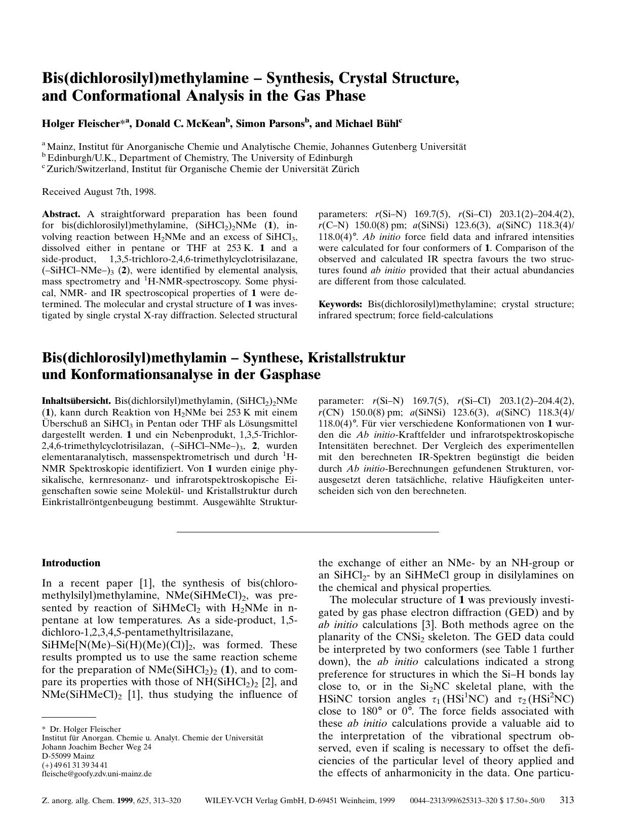 Bis(dichlorosilyl)methylamine - Synthesis, Crystal Structure, and Conformational Analysis in the Gas Phase by Unknown