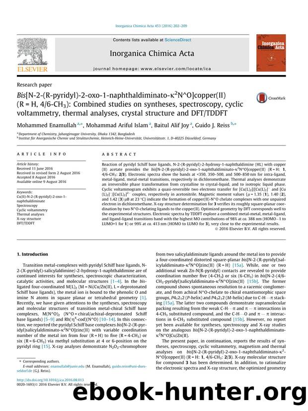 Bis[N-2-(R-pyridyl)-2-oxo-1-naphthaldiminato-ÃÂº2N^O]copper(II) (R=H, 46-CH3): Combined studies on syntheses, spectroscopy, cyclic voltammetry, thermal analyses, crystal structure and DFTTDDFT by Mohammed Enamullah & Mohammad Ariful Islam & Baitul Alif Joy & Guido J. Reiss