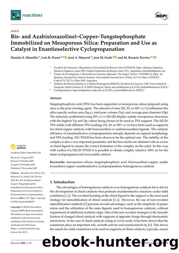 Bis- and Azabis(oxazoline)âCopperâTungstophosphate Immobilized on Mesoporous Silica: Preparation and Use as Catalyst in Enantioselective Cyclopropanation by Daniela S. Mansilla Luis R. Pizzio José A. Mayoral José M. Fraile & M. Rosario Torviso