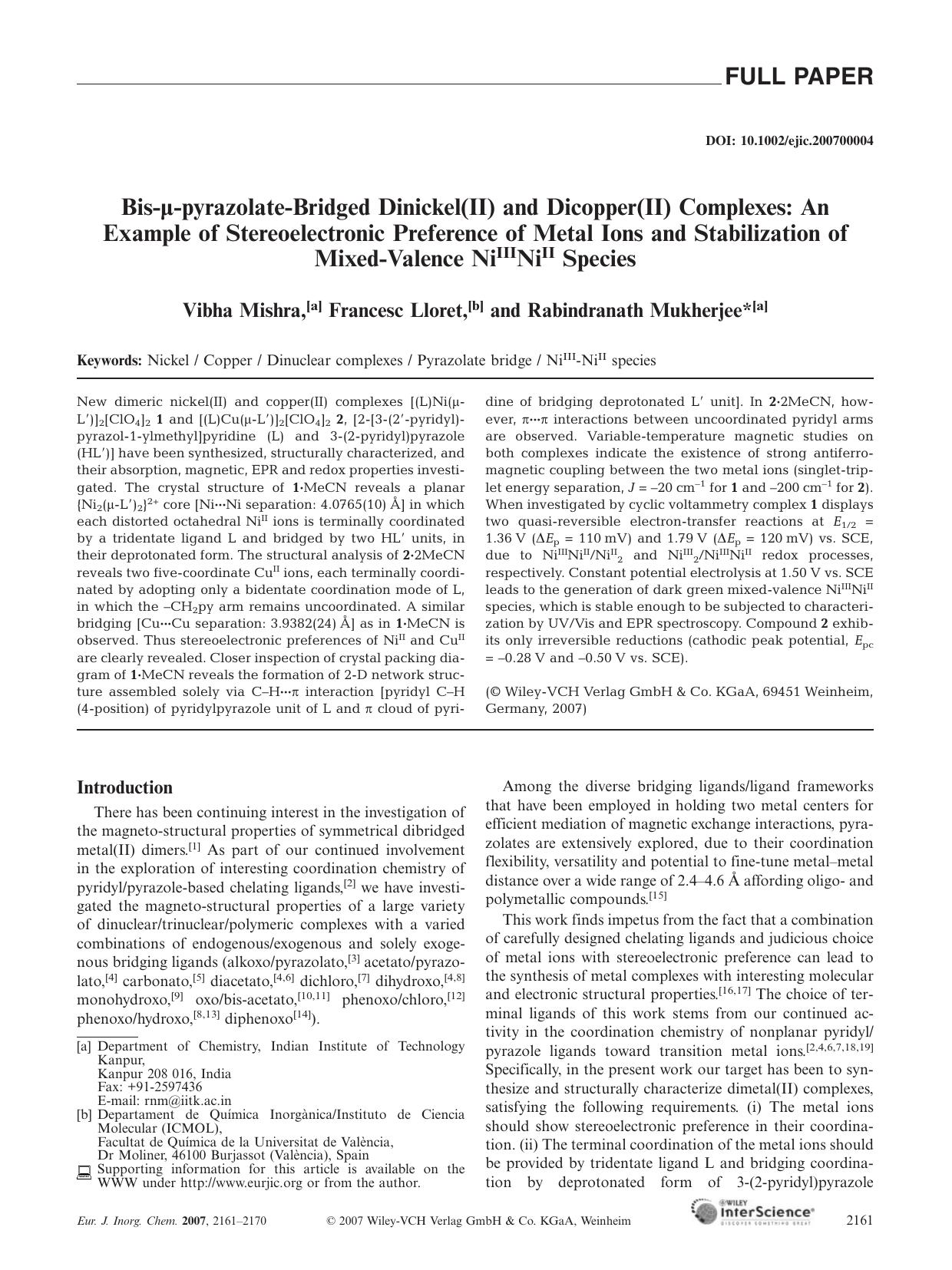 Bis-Âµ-pyrazolate-Bridged Dinickel(II) and Dicopper(II) Complexes: An Example of Stereoelectronic Preference of Metal Ions and Stabilization of Mixed-Valence NiIIINiII Species by Unknown