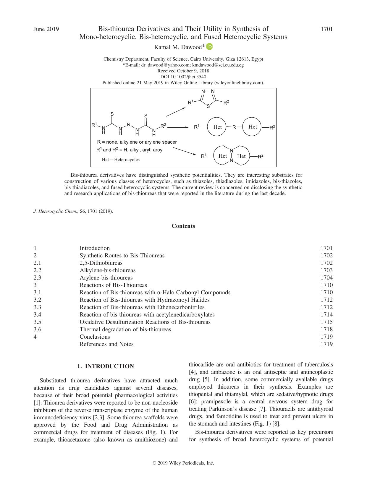 Bis-thiourea Derivatives and Their Utility in Synthesis of Mono-heterocyclic, Bis-heterocyclic, and Fused Heterocyclic Systems by Kamal M. Dawood