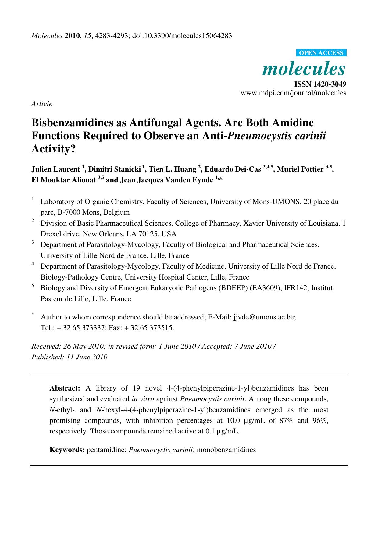 Bisbenzamidines as Antifungal Agents. Are Both Amidine Functions Required to Observe an Anti-Pneumocystis carinii Activity? by Julien Laurent & Dimitri Stanicki & Tien L. Huang & Eduardo Dei-Cas & Muriel Pottier