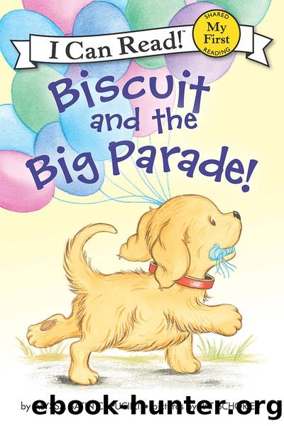 Biscuit and the Big Parade by Alyssa Satin Capucilli