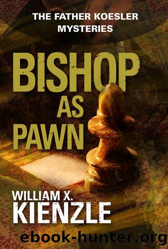 Bishop as Pawn by William Kienzle