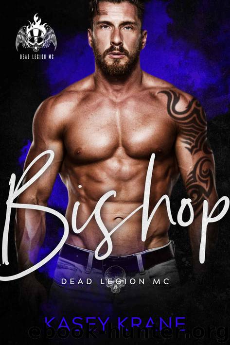Bishop: Dead Legion MC #1 by Krane Kasey
