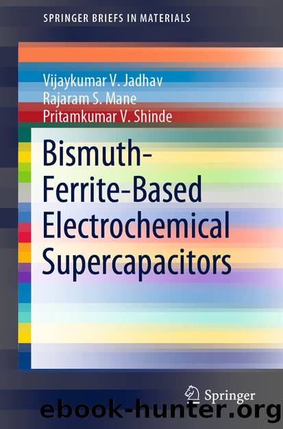 Bismuth-Ferrite-Based Electrochemical Supercapacitors by Vijaykumar V. Jadhav & Rajaram S. Mane & Pritamkumar V. Shinde