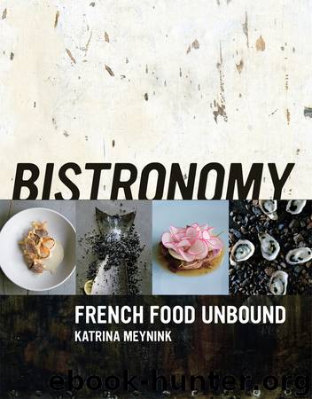 Bistronomy by Katrina Meynink