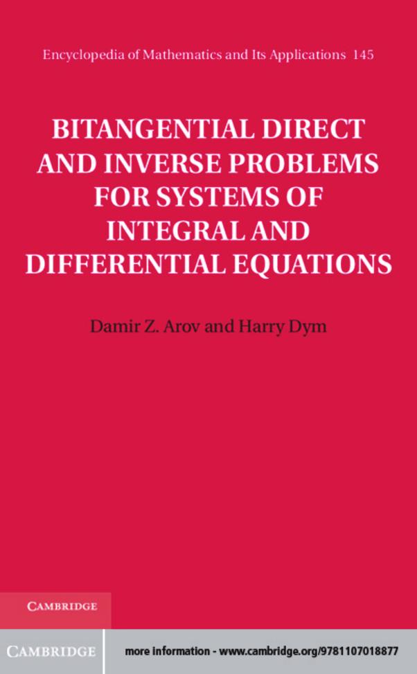 Bitangential direct and inverse problems for systems of integral and differential equations by Dym Harry;Arov Damir Z