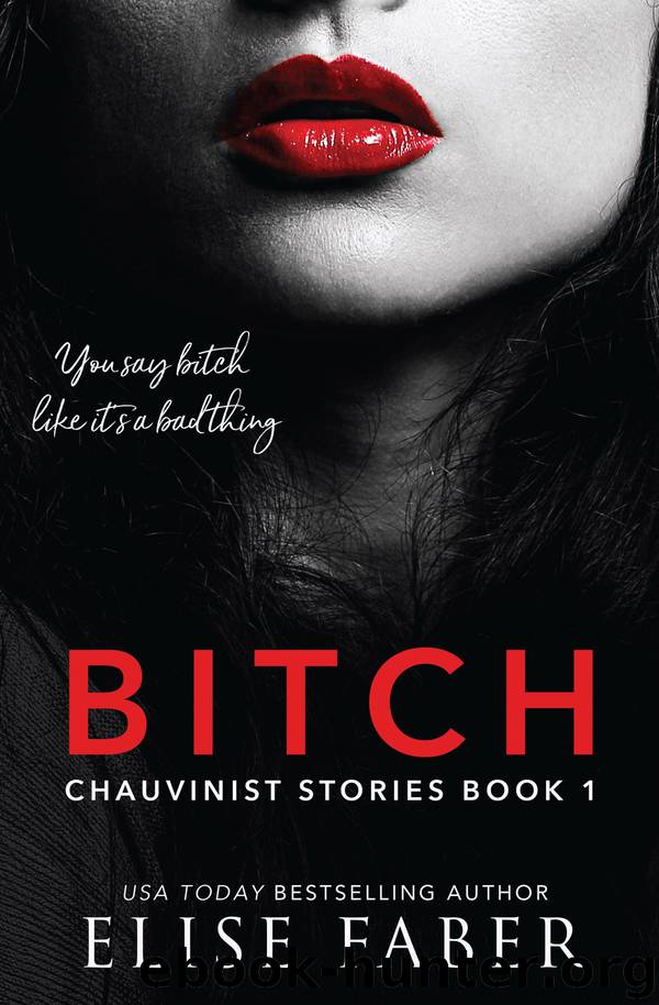 Bitch by Elise Faber