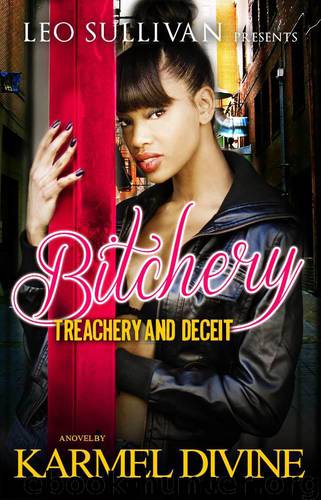 Bitchery by Karmel Divine