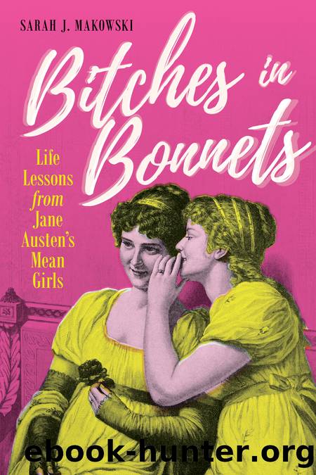 Bitches in Bonnets by Sarah J. Makowski
