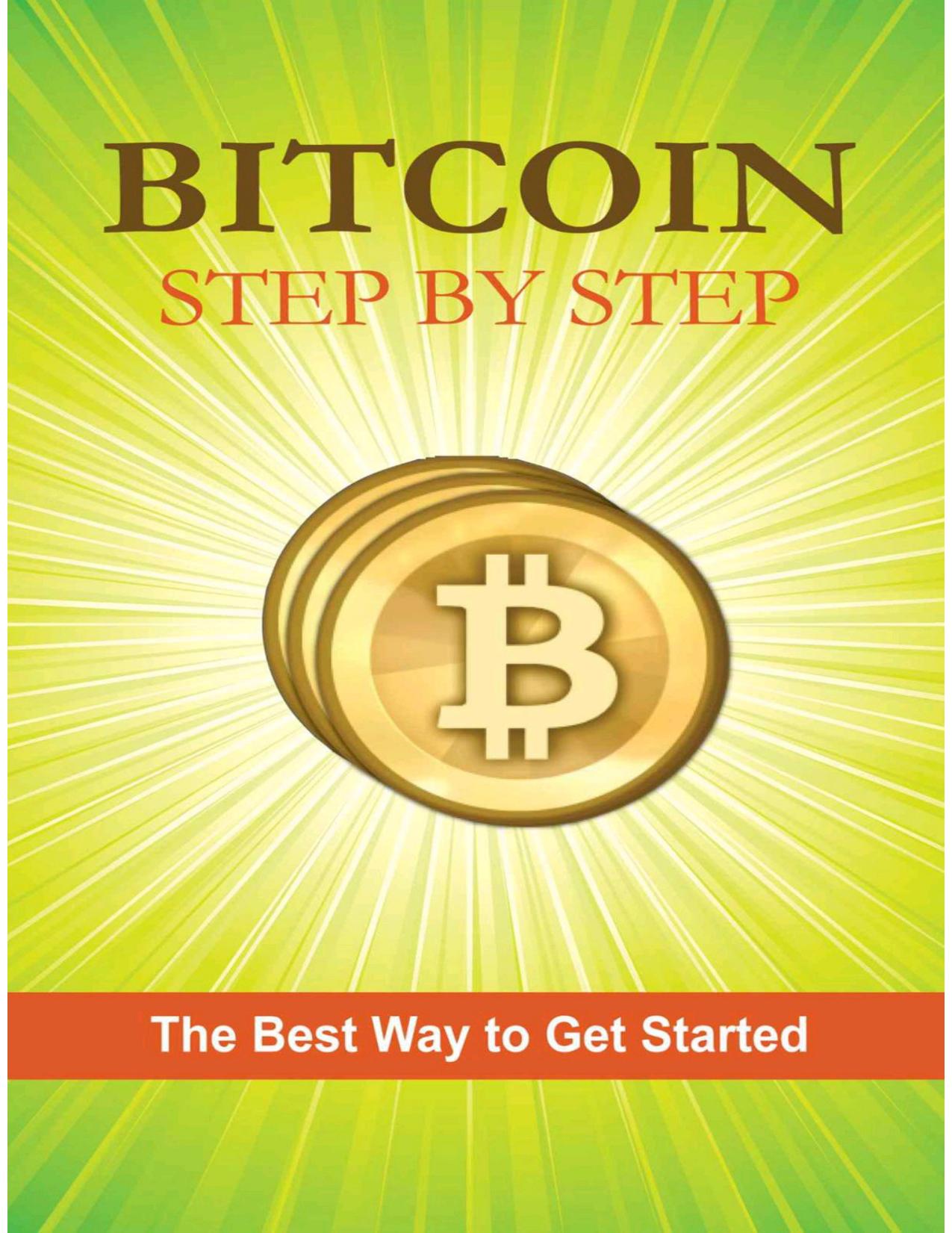 Bitcoin Step by Step by Caughey Michael