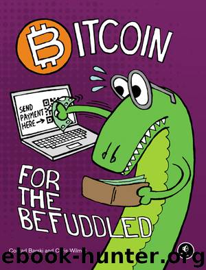 Bitcoin for the Befuddled by Conrad Barski & Chris Wilmer