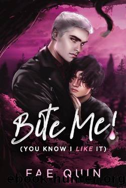 Bite Me! (You Know I Like It): MM Paranormal Vampire Romance (Spooky Boys Book 1) by Fae Quin