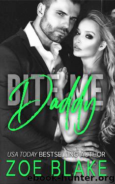 Bite Me, Daddy by Zoe Blake