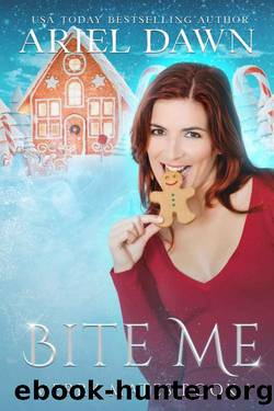 Bite Me: A Gingerbread Shifter Story (Merry Mates Book 1) by Ariel Dawn