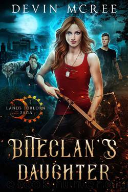 Biteclan's Daughter (Lands Forlorn Saga Book 1) by Devin McRee