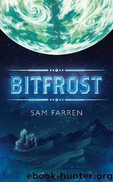 Bitfrost by Sam Farren