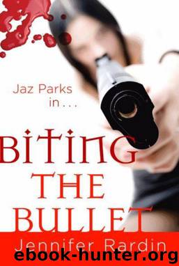 Biting The Bullet by Jennifer Rardin