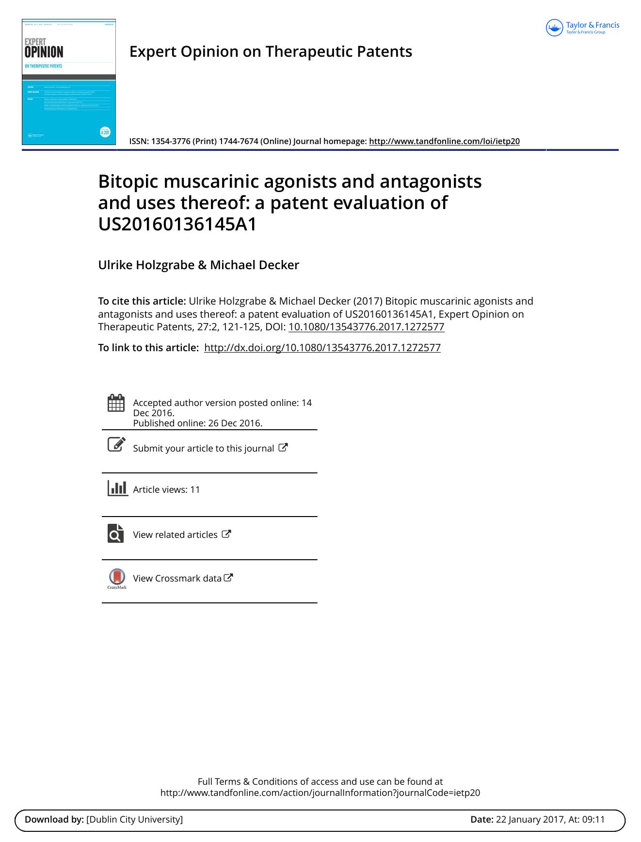 Bitopic muscarinic agonists and antagonists and uses thereof: a patent evaluation of US20160136145A1 by Ulrike Holzgrabe & Michael Decker