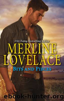 Bits & Pieces by Merline Lovelace