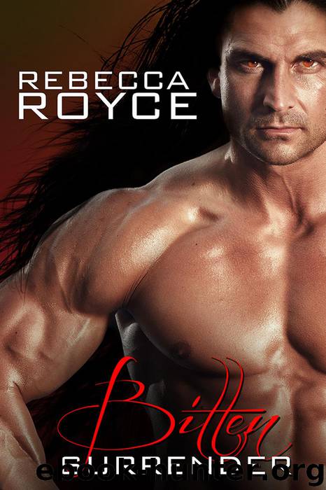 Bitten Surrender by Rebecca Royce