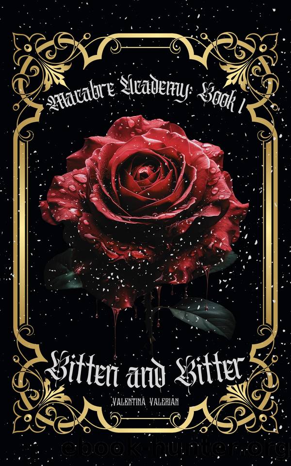 Bitten and Bitter: A Young Adult Paranormal Academy Lesbian Romance Novel by Valentina Valerian